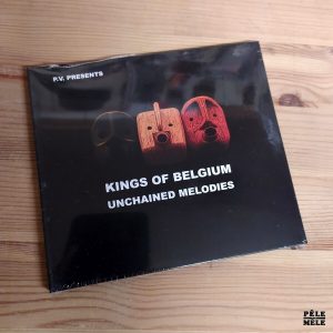 Kings of Belgium "Unchained Melodies" (OFF)