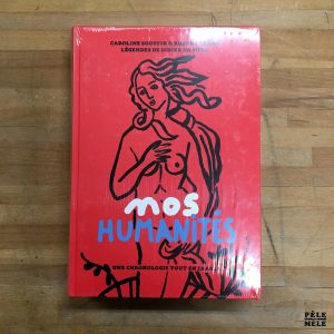 Nos humanités : une chronologie tout en images - Caroline Souffir, Robert Frank, Didier Da Silva