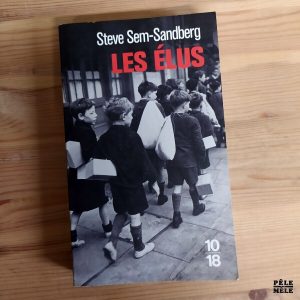 Steve Sem-Sandberg "Les Élus" (10/18)