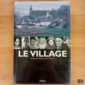 "Le Village" - Jean-Louis André & Éric Morin (Aubanel)