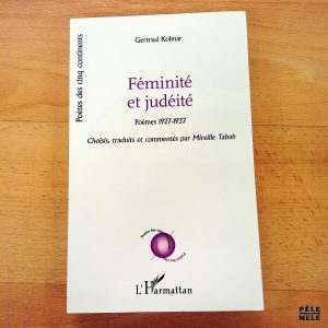 "Féminité et judéité, Poèmes 1927-1937" - Gertrud Kolmar