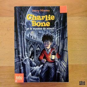 "Charlie Bone et le mystère de minuit" - Jenny Nimmo (Folio junior)