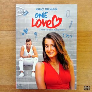 "One Love" - Margot Malmaison (Michel Lafon)