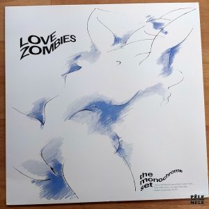 The Monochrome Set "Love Zombies" (DINDISC, 1980)