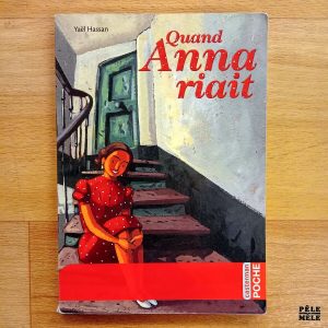 "Quand Anna riait" - Yaël Hassan (Casterman)