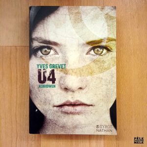 "U4 : Koridwen" - Yves Grevet (Nathan)