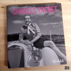 "Charles Trenet" - Pierre-Jean Chalençon (SCALI, 2005)