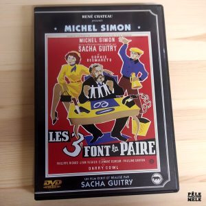 "Les 3 font la paire" de Sacha Guitry