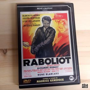 "Raboliot" de Jacques Daroy