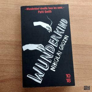 Nikolai Grozni "Wunderkind" (10/18)