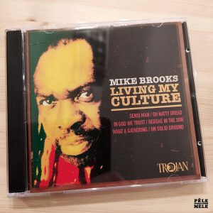 Mike Brooks "Living My Culture" (TROJAN, 2005) / 2 cds