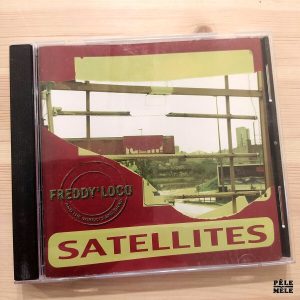 Freddy Loco and The Gordo's Ska Band "Satellites" (MEGALITH, 2009)