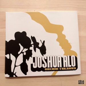 Joshua Alo "Orchid Unknown" (WORLD SOULJAH, 2011)