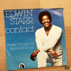 45T : Edwin Starr "Contact / Music brings oit the beast in me" (20TH CENTURY FOX, 1978)