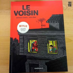"Le voisin" - Santiago Garcia / Pepo Pérez