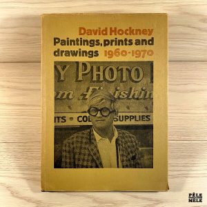 David Hockney; Paintings, prints and drawings, 1960-1970,
