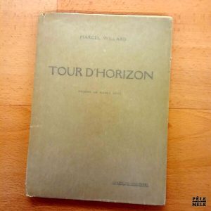 "Tour d'horizon" - Marcel Willard / Dessins de Raoul Dufy / Au Sans Pareil