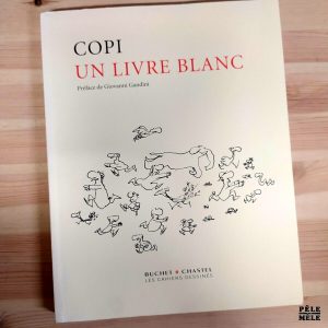 Copi "Un Livre Blanc" (BUCHET-CHASTEL, 2002)
