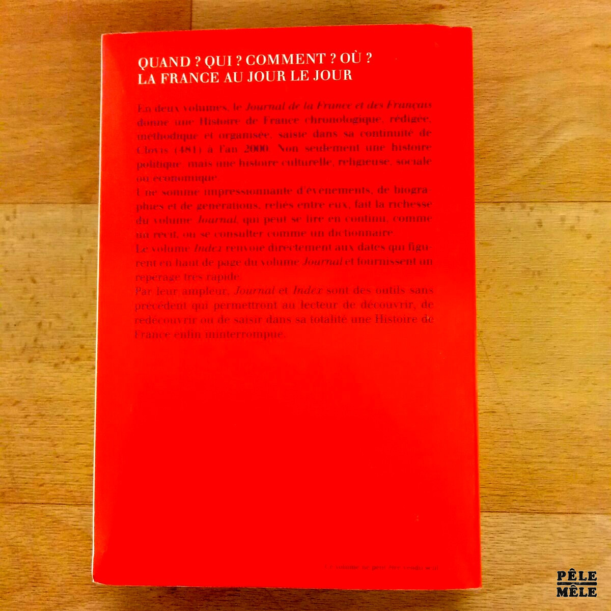"Journal de la France et des français - Chronologie politique, culturelle et religieuse de Clovis à 200" - auteur.rice.s multiples (Quarto Gallimard) – Image 4