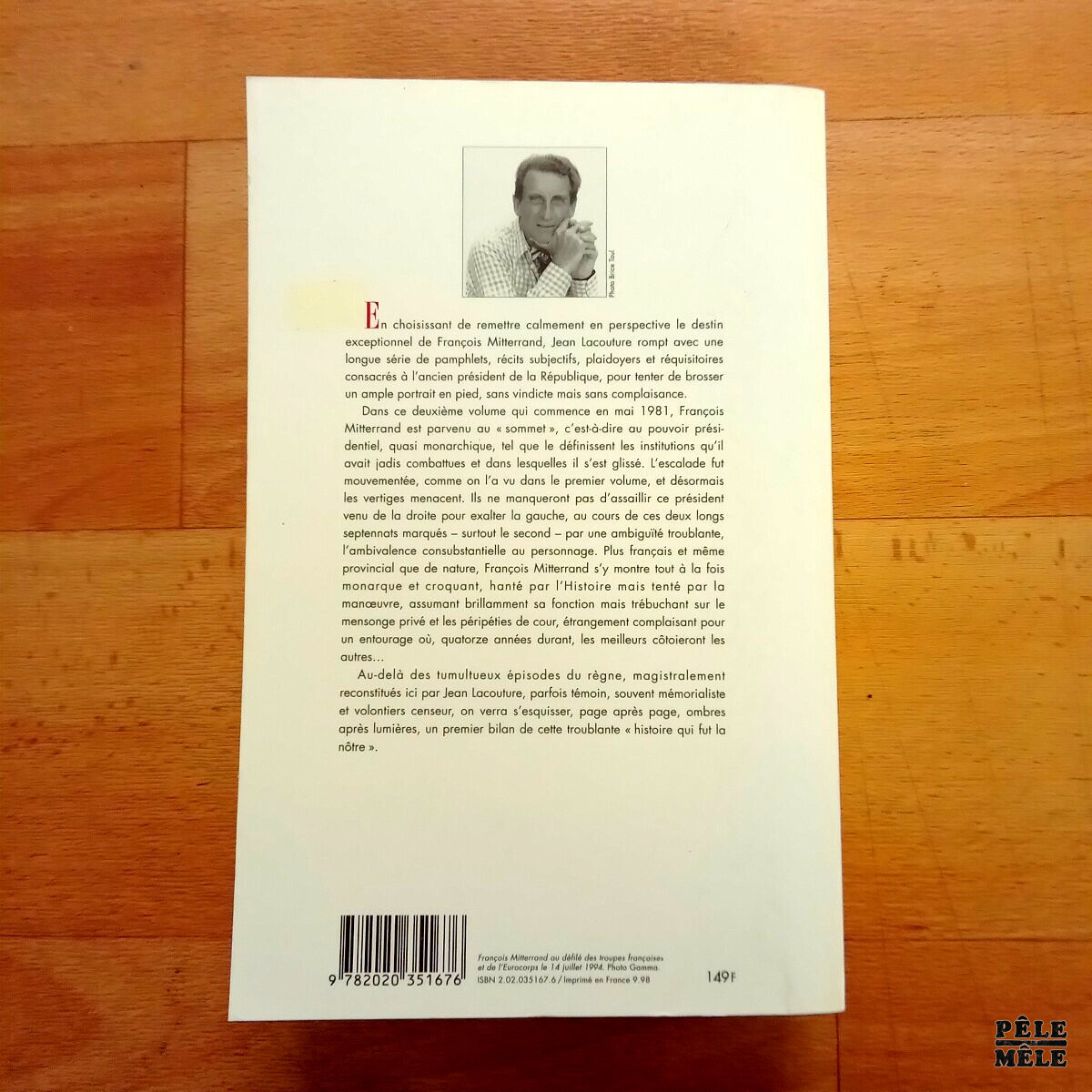 "Mitterand, une histoire de français - 1. Les risques de l'escalade / 2. Les vertiges du sommet" - Jean lacouture (Seuil) /2 volumes – Image 2