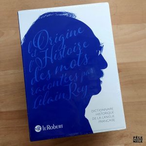 Alain Rey "Dictionnaire Historique de la Langue Française" (LE ROBERT, 2016) / 2 volumes