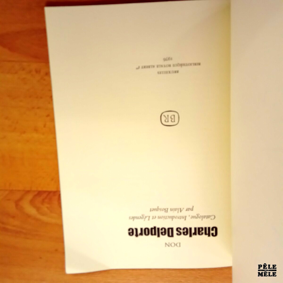 "Don Charles Delporte" - Catalogues, Introduction et Légendes par Alain Bosquet - Bibliothèque royale Albert Ier 1976 / Avec envoi dessiné – Image 2