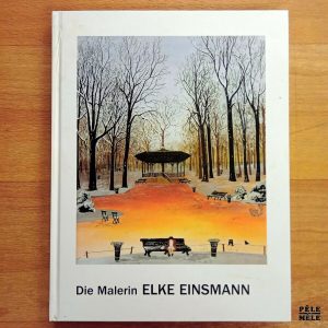 "Die Malerin Elke Einsmann" - Dino Larese & Ina Stegen