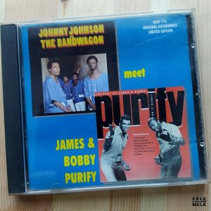 Compilation "Johnny Johnson and The Bandwagon / James & Bobby Purify" (EPIC/BELL, 1967/68)
