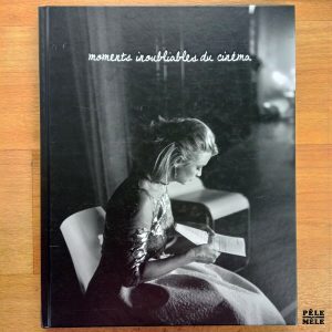 "Moments inoubliables du cinéma" - Laurent Geerts & Sébastien Van Malleghem (Marque Belge)