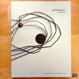 "Encouble" - Delphine Burtin (Actes Sud)