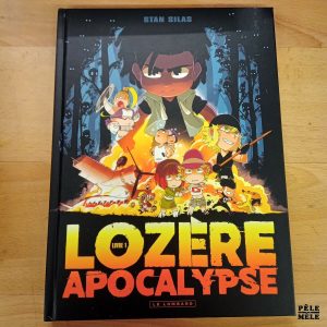 "Lozère Apocalypse" Livre 1 - Stan Silas