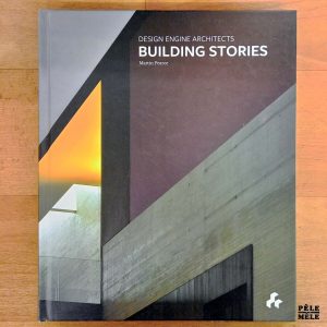 "Design Engine Architects : Building Stories" - Martin Pearce (Artifice)