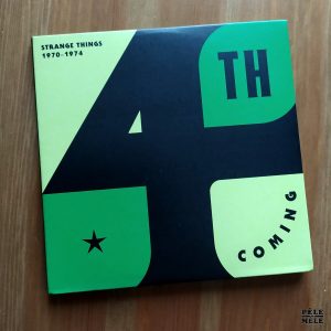 4th Coming "Strange Things 1970 - 1974" (NOW AGAIN, 2015)