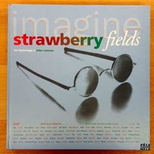 "Imagine Strawberry Fields : un hommage à John Lennon" (Cerf)