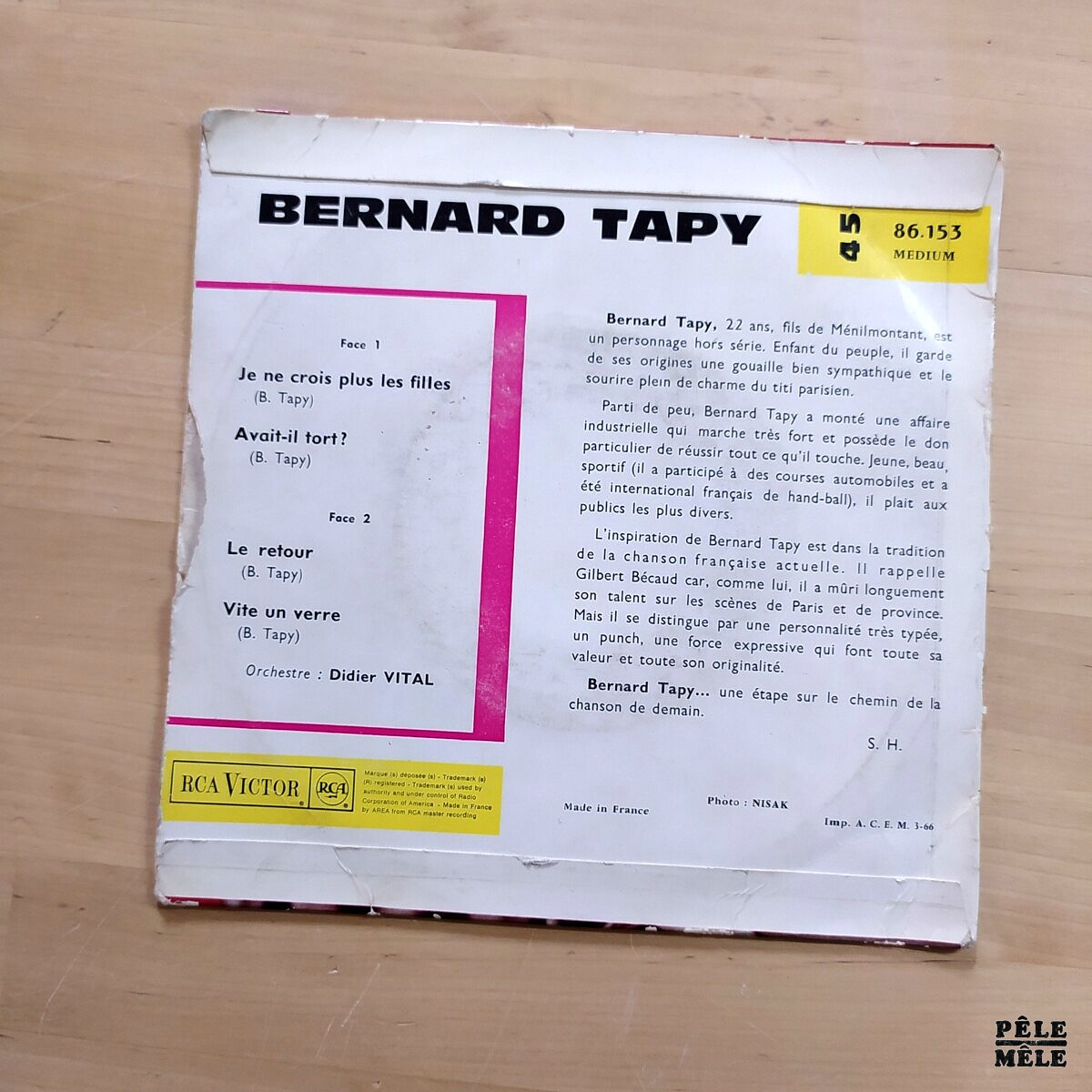 45T : Bernard Tapy "Je ne crois plus les Filles / Avait-il Tort ? / Le Retour / Vite un Verre" (RCA VICTOR, 1966) – Image 2