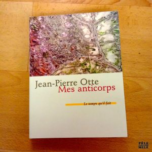 Mes anticorps - Jean-Pierre Otte