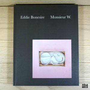 Monsieur W. - Eddie Bonesire