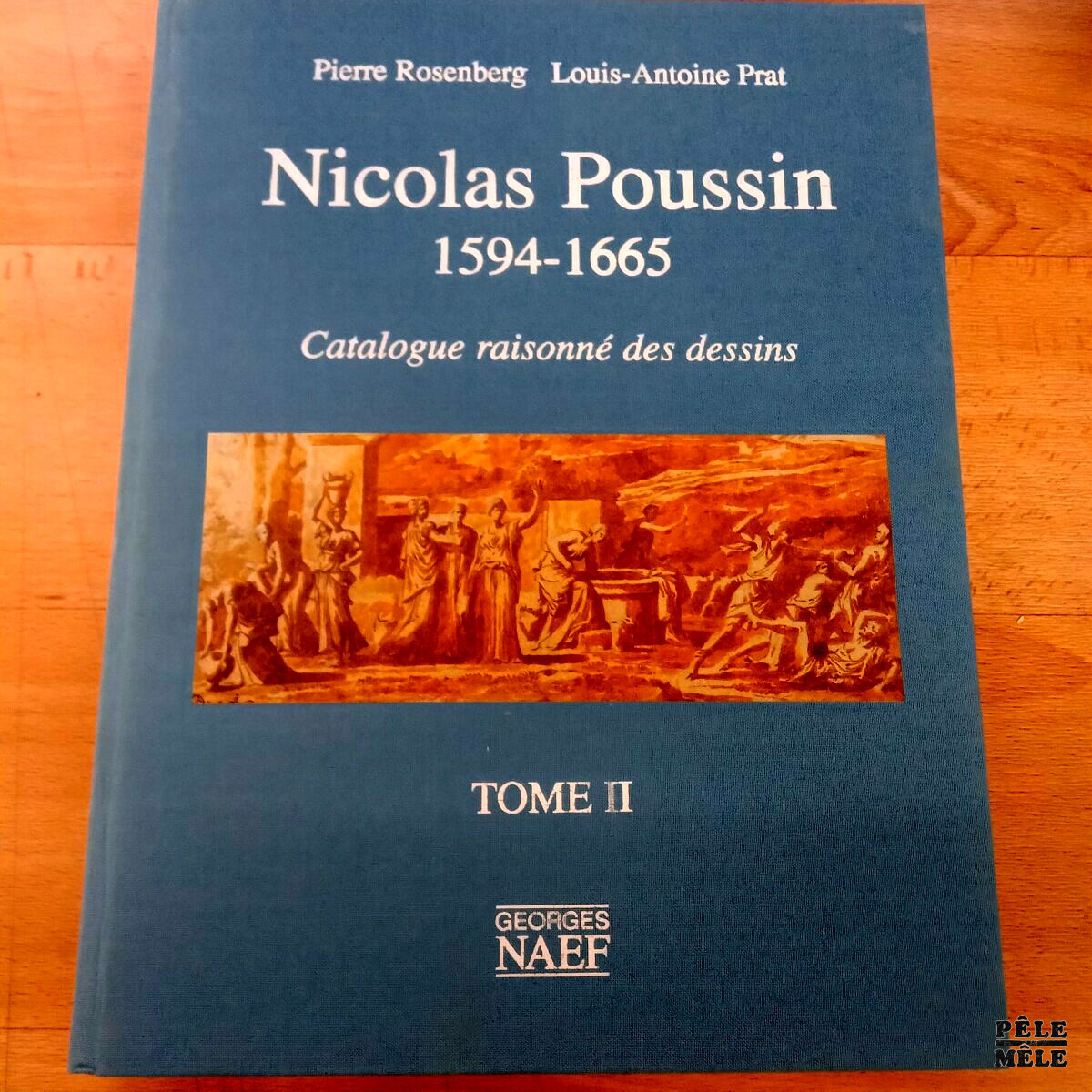 Catalogue raisonné des dessins / Nicolas Poussin 1594-1665 (En deux tomes)- Pierre Rosenberg / Louis Antoine Prat - chez Georges Naef – Image 4