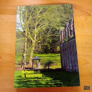 Trésors de Mariemont - Collections dendrologiques