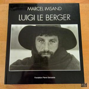 Luigi le Berger - Marcel Imsand (Fondation Pierre Gianadda)