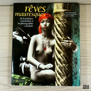 Rêves mauresques - Marc Combier