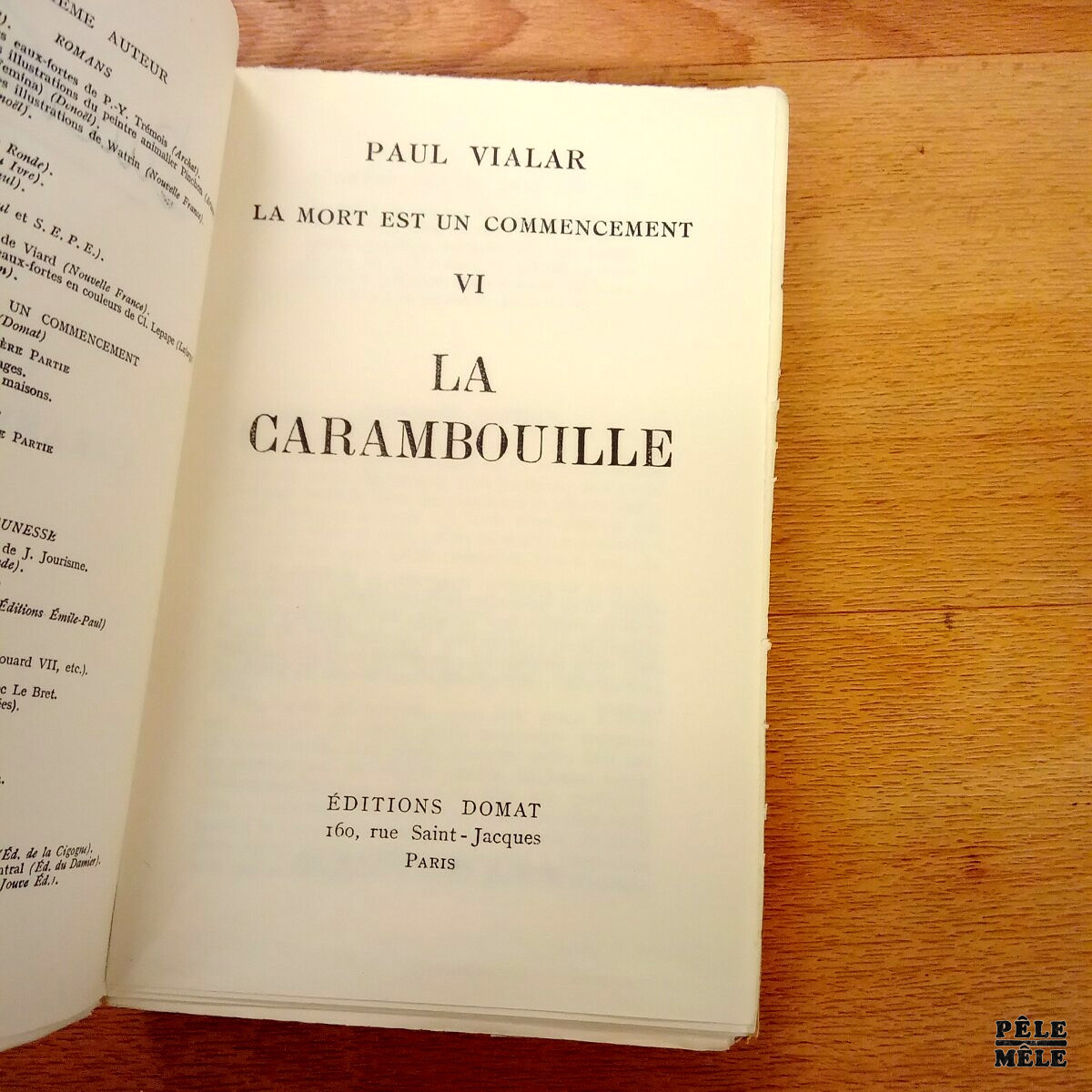 La carambouille - La mort est un commencement VI - Paul Vialar (Domat 1949) Edition originale avec signature de l'auteur – Image 4