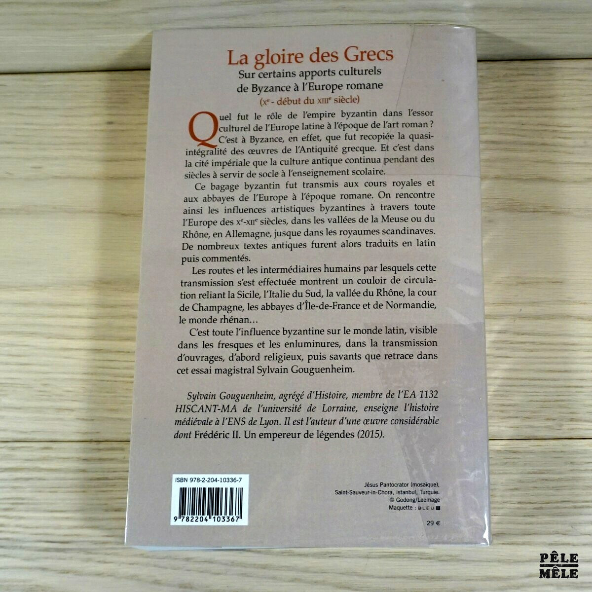 La gloire des Grecs - Sur certains apports culturels de Byzance à l'Europe Romane (Xe-début du XIIIe siècle) - Sylvain Gouguenheim – Image 2