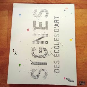 Signes des écoles d'Art - Centre Pompidou (Centre Pompidou)