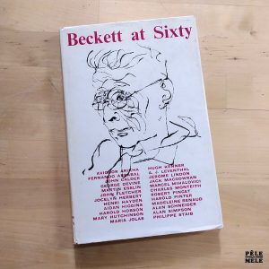 "Beckett at 60 - a Festschrift" (CALDER & BOYARS, 1967)