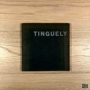 Tinguely [Ausstellung] + supplément - Kunsthalle Basel, 1972