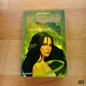 Les Revenants Le parfum du ruban vert - Jean Molla (Rageot)