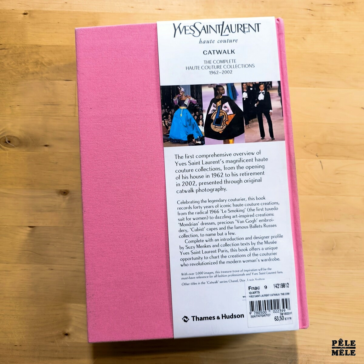 Andrew Bolton "Yves Saint Laurent Catwalk : the Complete Haute Couture Collections 1962-2002" (THAMES & HUDSON, 2019) – Image 2