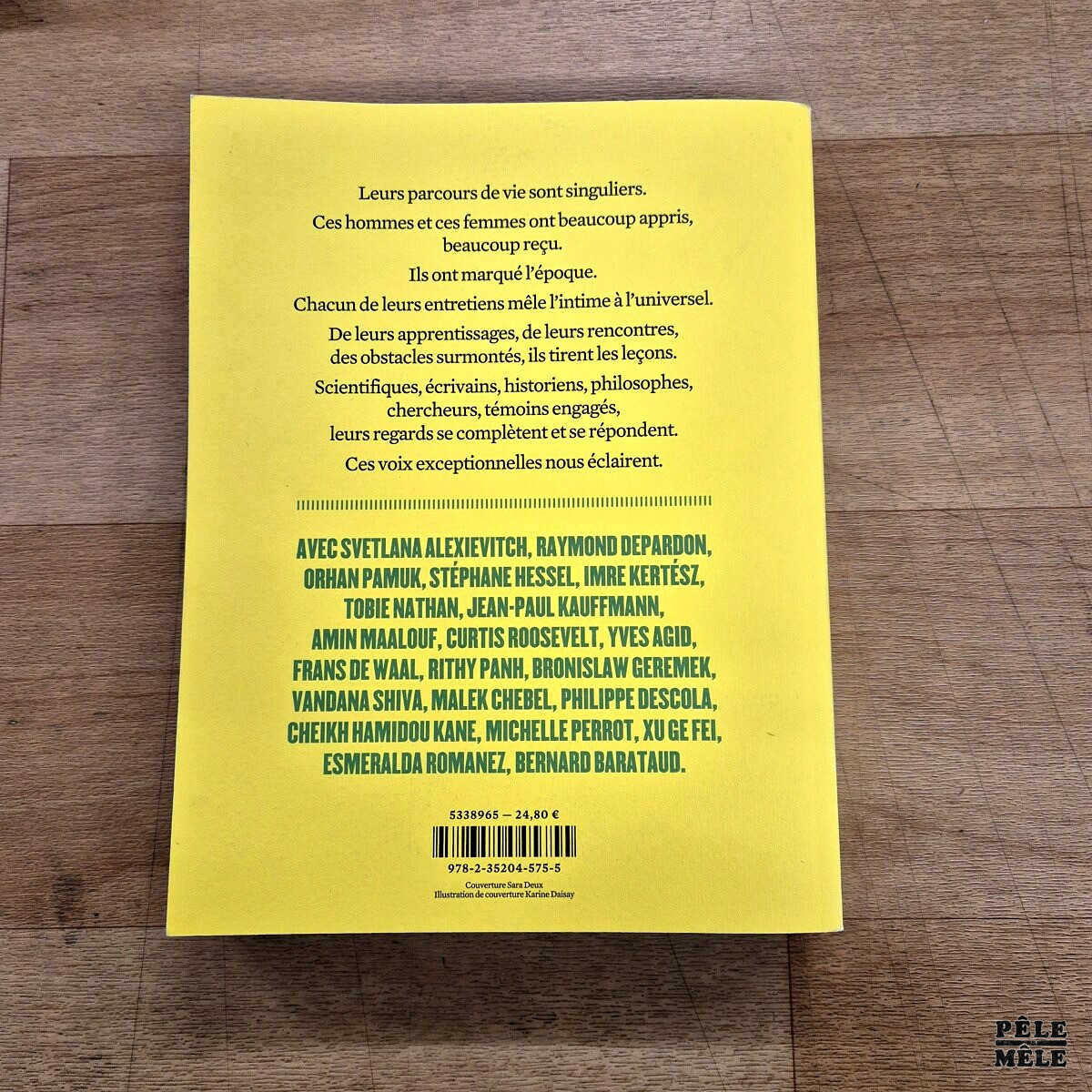 S. Alexievitch / R. Depardon / S. Hessel / I. Kertesz / T. Nathan / ... "Comprendre le Monde : les grands entretiens de la revue XXI" (LES ARENES, 2016) – Image 2