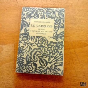 le Carquois du Sieur Louvigné du Dezert rouennois - Fernand Fleuret / Chez MP Trémois 1928